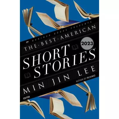 Best American Short Stories 2023