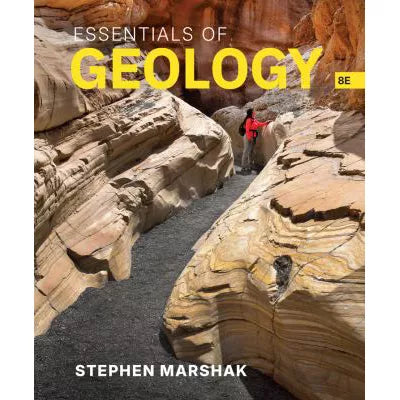 Essen of Geology (with Norton Illumine Ebook, Smartwork, Animations &amp; Videos, &amp; Explore Geology in 3D)